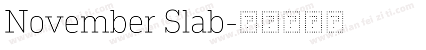 November Slab字体转换